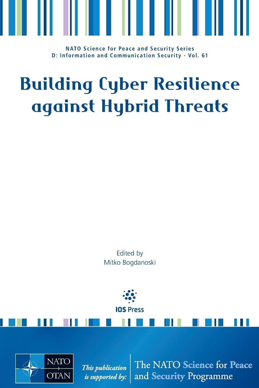 Building Cyber Resilience against Hybrid Threats
