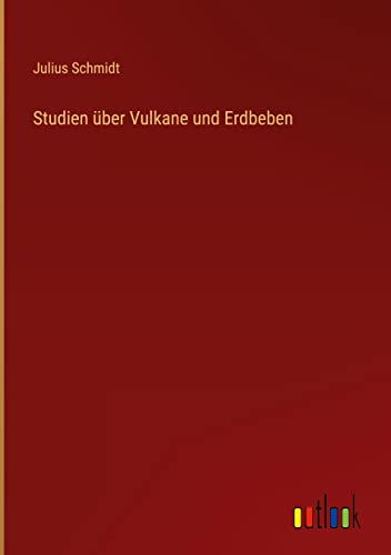 Studien über Vulkane und Erdbeben