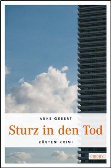 Sturz in den Tod von Gebert, Anke | Buch | Zustand sehr gut
