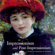 Impressionism and Post-Impressionism at the Art Institute of Chicago
