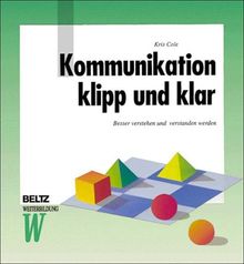 Kommunikation klipp und klar (Beltz Weiterbildung)