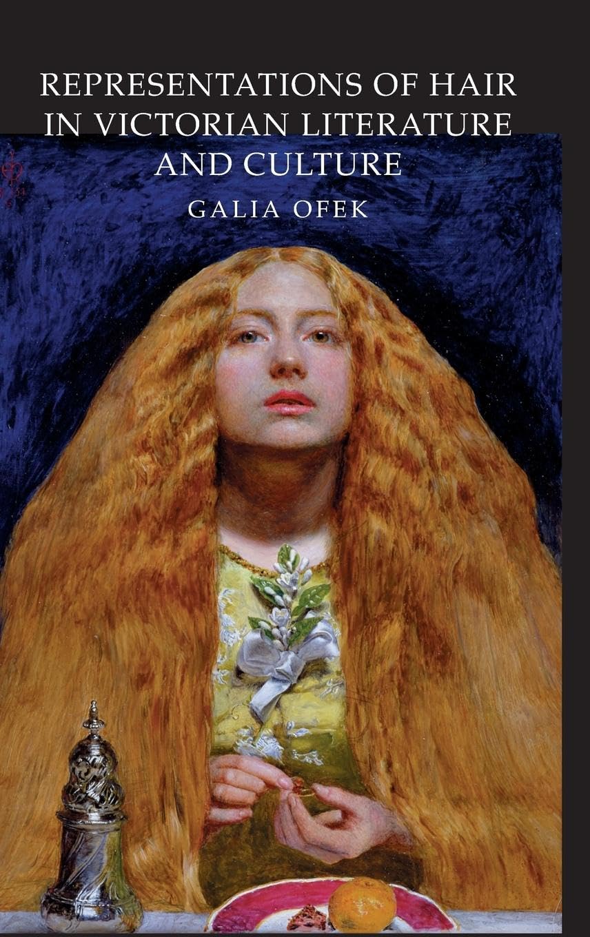 Representations of Hair in Victorian Literature and Culture