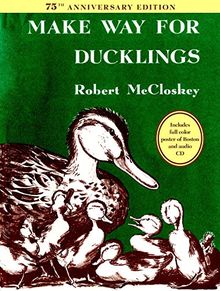 Make Way for Ducklings 75th Anniversary Edition