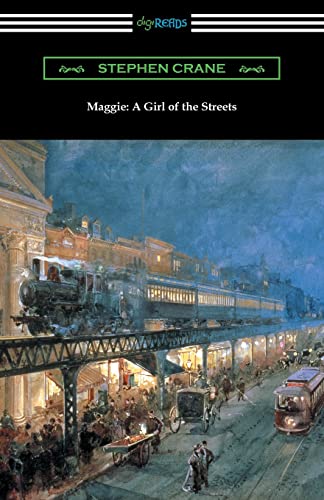 Maggie: A Girl of the Streets