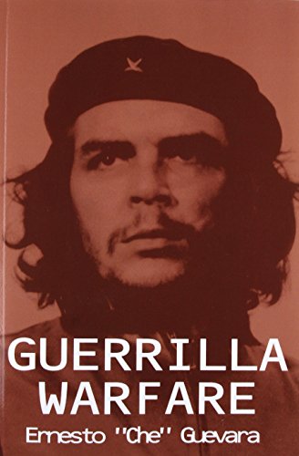 Ernesto Che Guevara Guerrilla Warfare