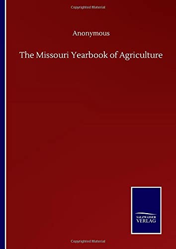 The Missouri Yearbook of Agriculture