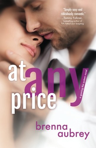 At Any Price (Gaming the System)