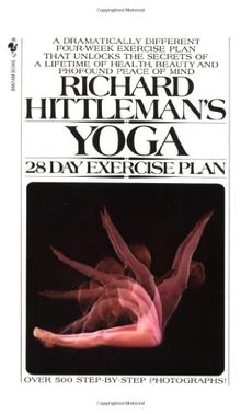 Richard Hittleman's Yoga: 28 Day Exercise Plan