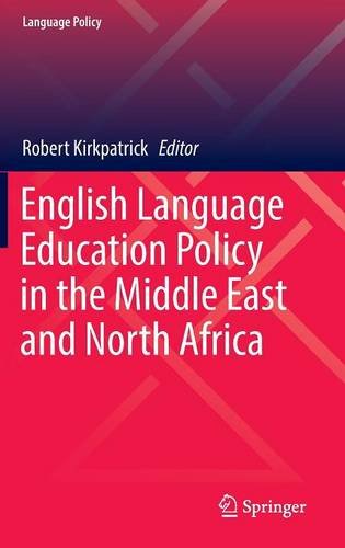 English Language Education Policy in the Middle East and North Africa (Language Policy)