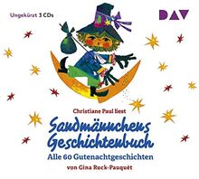 Sandmännchens Geschichtenbuch - Alle 60 Gutenachtgeschichten: Ungekürzte Lesung mit Christiane Paul (3 CDs)