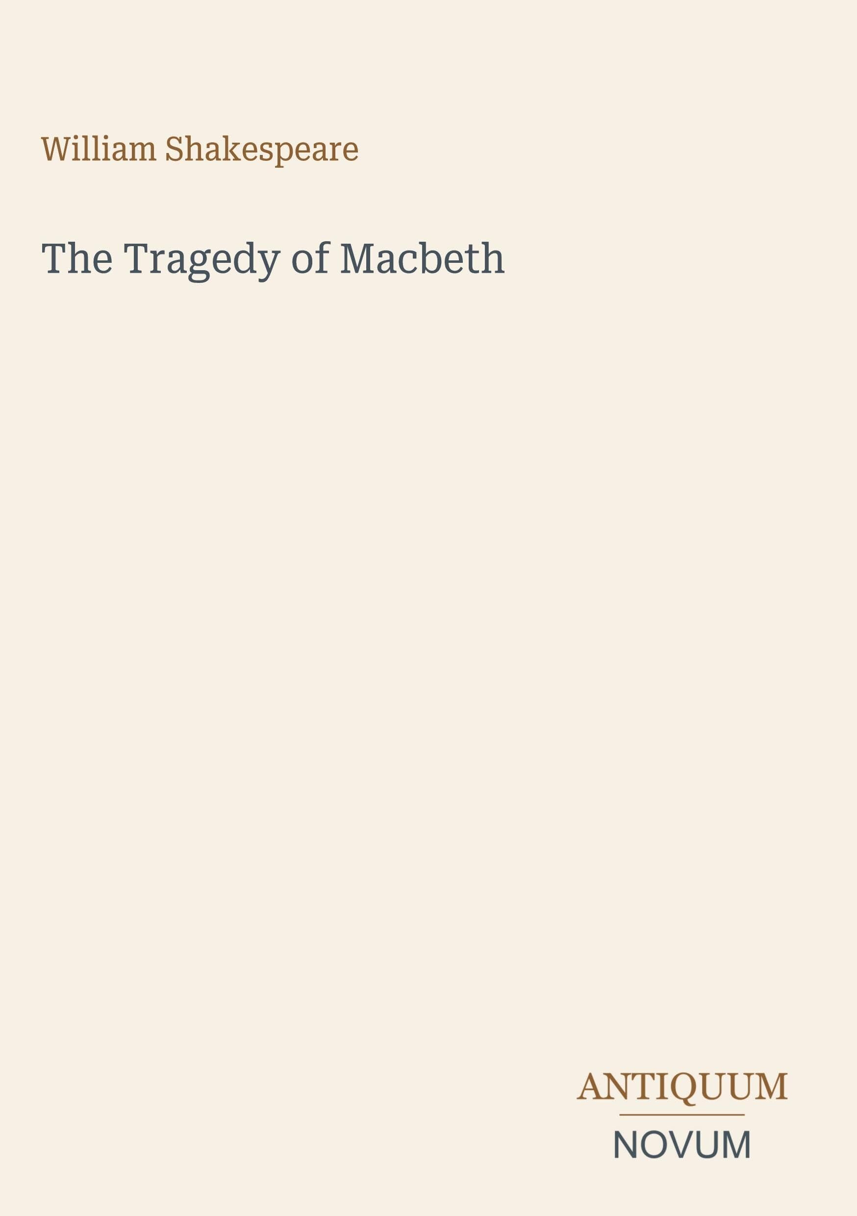 The Tragedy of Macbeth