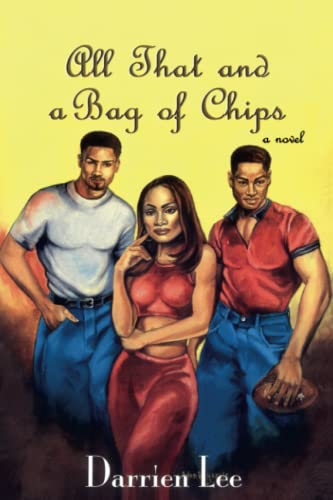 All That and a Bag of Chips