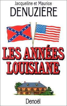 Les Années Louisiane