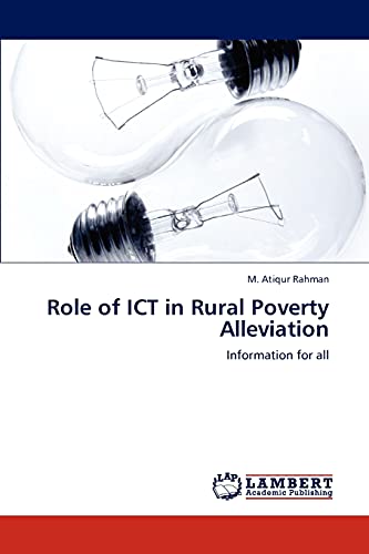 Role of ICT in Rural Poverty Alleviation: Information for all