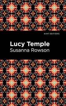 Lucy Temple (Mint Editions (Women Writers))