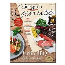 Tagesspiegel Genuss Nr. 3/2015: Gutes Essen, Trinken & Kochen in Berlin