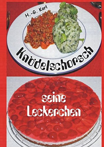 Knödelschorsch seine Leckerchen