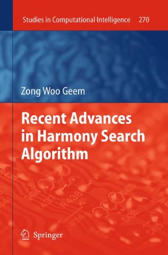 Recent Advances in Harmony Search Algorithm (Studies in Computational Intelligence)