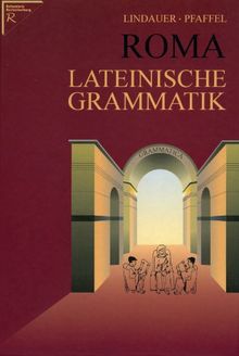 Roma - Lateinische Grammatik