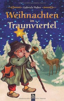 Weihnachten im Traunviertel