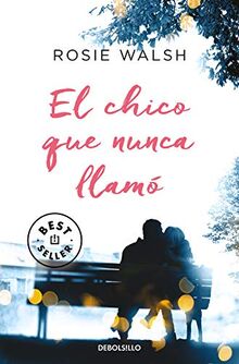 El chico que nunca llamó (Best Seller)