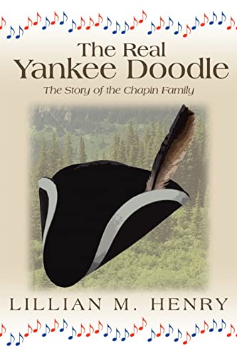 The Real Yankee Doodle: A Story of the Chapin Family