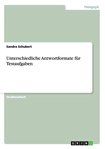 Unterschiedliche Antwortformate für Testaufgaben