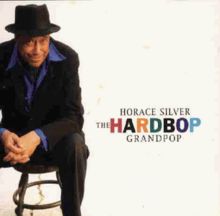 The Hardbop Grandpop von Horace Silver | CD | Zustand gut