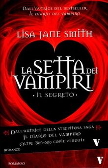 Il Segreto. La Setta Dei Vampiri