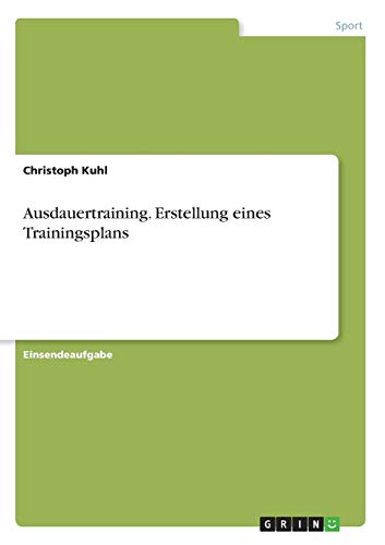 Ausdauertraining. Erstellung eines Trainingsplans