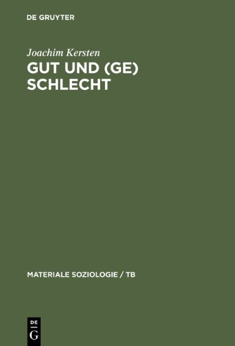 Gut und (Ge)schlecht: Männlichkeit, Kultur und Kriminalität (Materiale Soziologie / Tb)