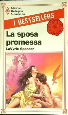 La sposa promessa de Spencer, Lavyrle | Livre | état bon