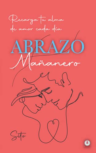 Abrazo mañanero