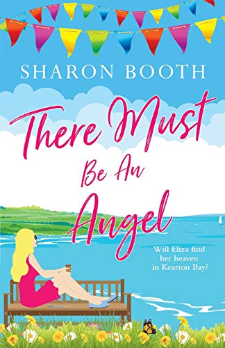There Must Be an Angel (A Kearton Bay Novel, Band 1)