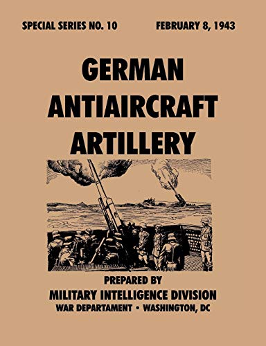 GermanAntiaircraftArtillery (SpecialSeries,no.10)