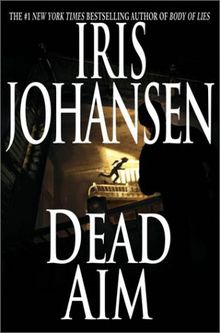 Dead Aim (Eve Duncan, Band 6)