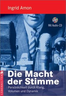 Die Macht der Stimme, m. Audio-CD