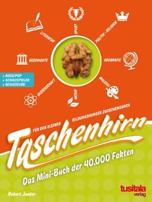 Taschenhirn. Allgemeinwissen in Listen. Zum Lernen, Abfragen und Quiz spielen