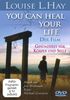 Louise L. Hay: You Can Heal Your Life - Der Film