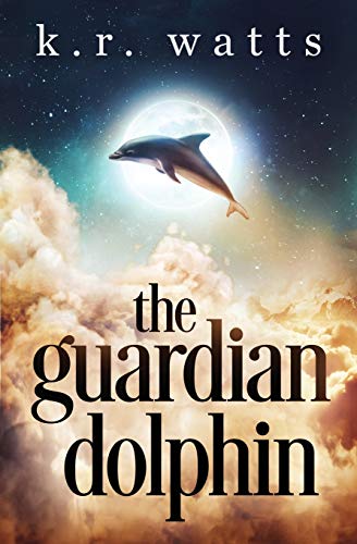 The Guardian Dolphin (Philosophical Fantasies)