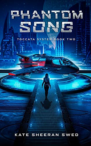 Phantom Song (Toccata System, Band 2)