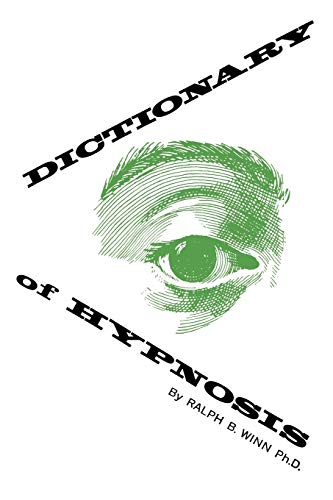 Dictionary of Hypnosis