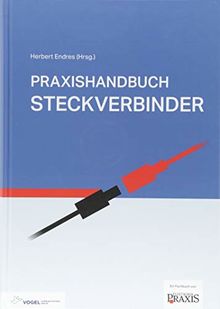 Praxishandbuch Steckverbinder