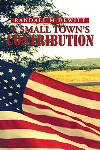 A Small Town's Contribution: The Participation, Sacrifice and Effort of the Citizens of Platte, South Dakota during WWII An Oral History