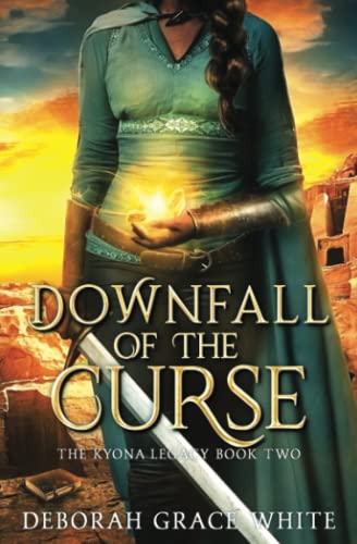 Downfall of the Curse (The Kyona Legacy, Band 2)