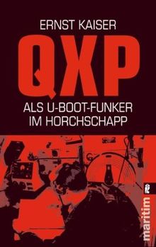 QXP: Als U-Boot-Funker im Horchschapp