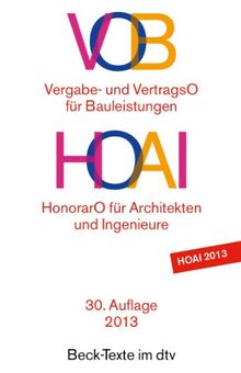 VOB - Vergabe- und Vertragsordnung für Bauleistungen. HOAI - Honorarordnung für Architekten und Ingenieure