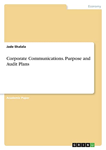 Corporate Communications. Purpose and Audit Plans
