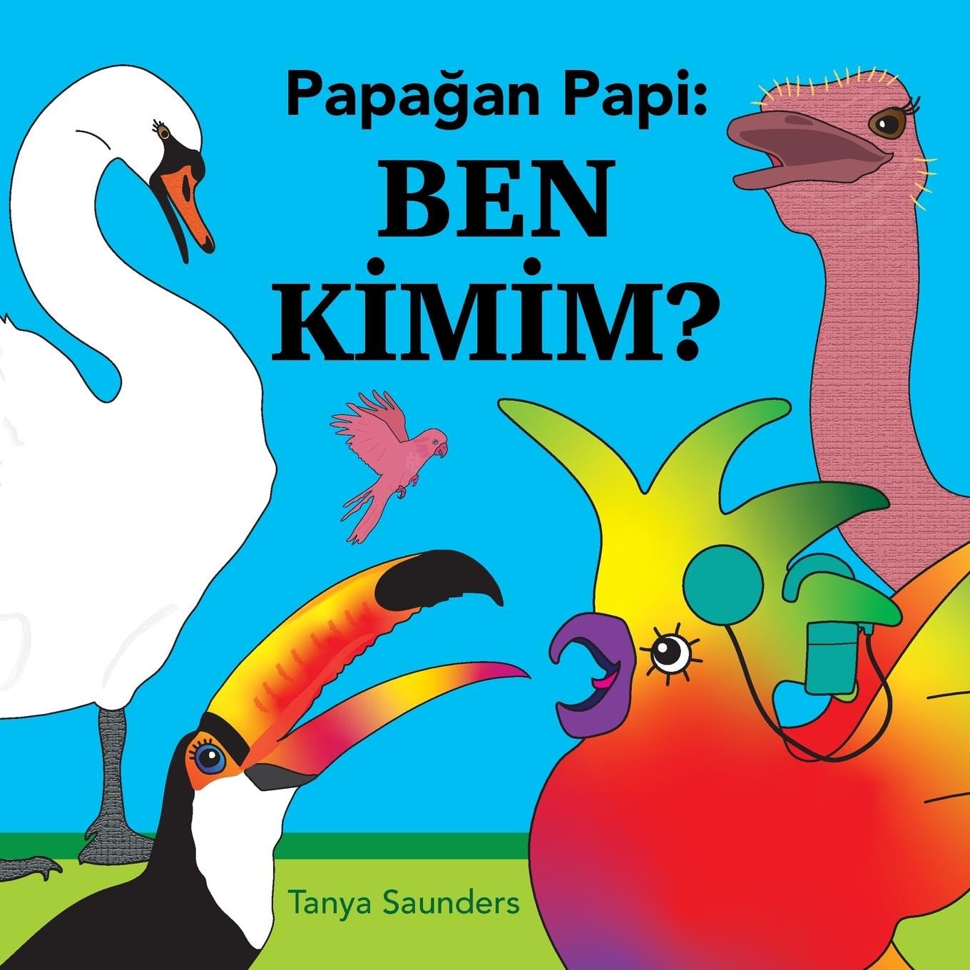 Papa¿an Papi Ben Kimim?: Minik ö¿renciler için yeni konu¿ma seslerini ve konu¿man¿n 'hizmet etme ve geri dönme' a¿amas¿n¿ uygulamaya te¿vik eder (Papağan Papi)