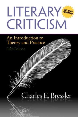 Literary Criticism: An Introduction to Theory and Practice (A Second Printing)